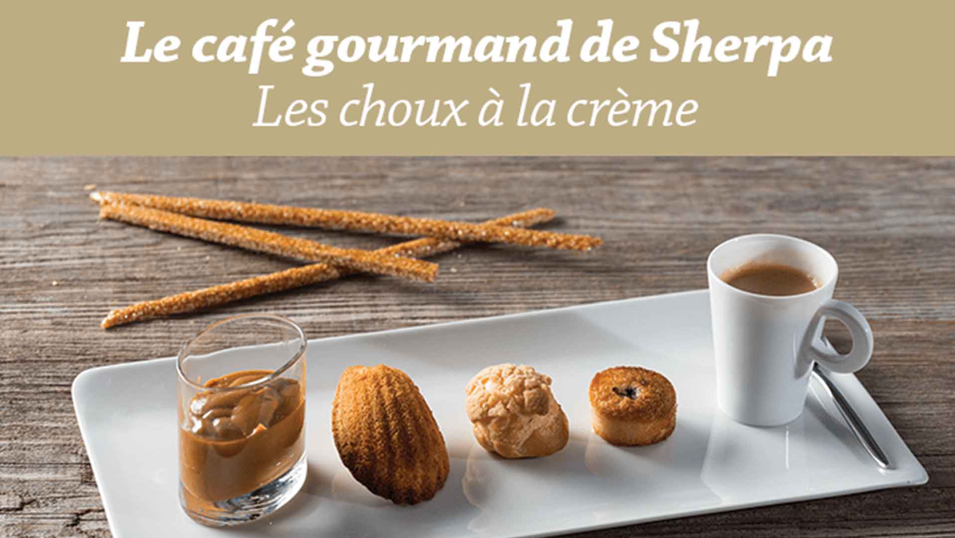 Café gourmand - Choux à la crème