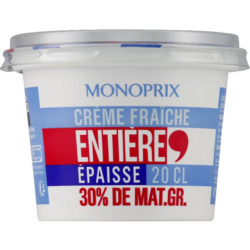 MONOPRIX Crème fraîche entière épaisse 30%MG - 20cl